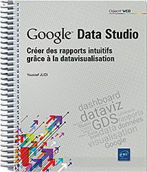 Google Data Studio — Éditions ENI
